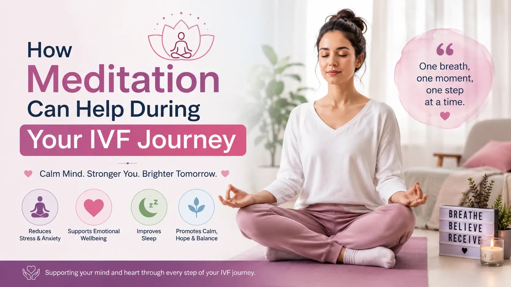 How Meditation Can Help During Your IVF Journey